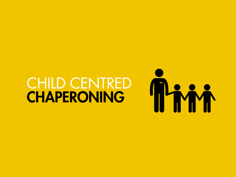 Child Centered Chaperoning title card with a graphic of a adult holding hands with three children