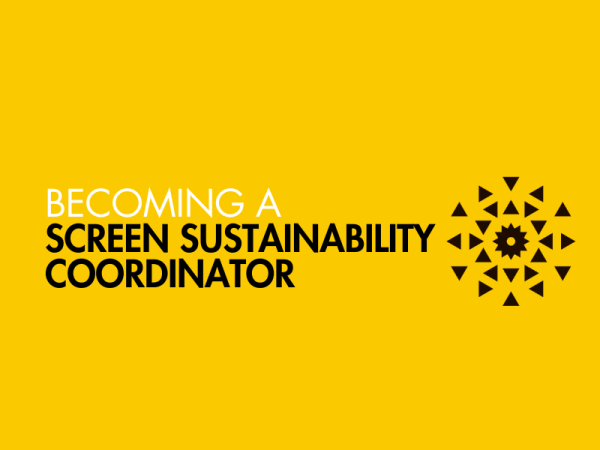 Becoming a Screen Sustainability Coordinator