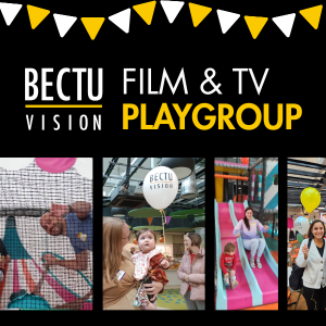 bectuvision logo and text reading 'film and tv playgroup' with images of children and their parents and carers.