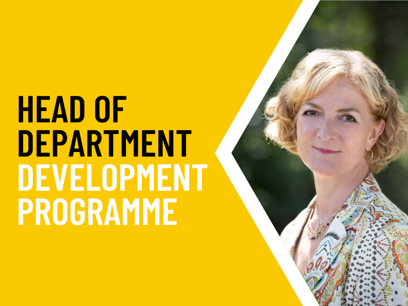 Yellow graphic with image of Sara Putt and text reading Head of Department Development Programme